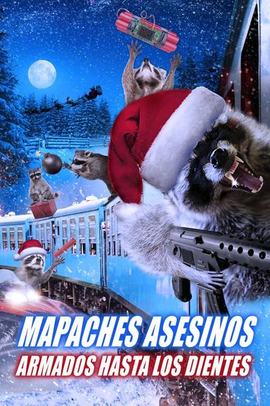 Mapaches Asesinos: Armados hasta los Dientes