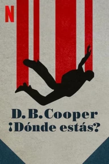 D. B. Cooper: ¡Dónde estás?