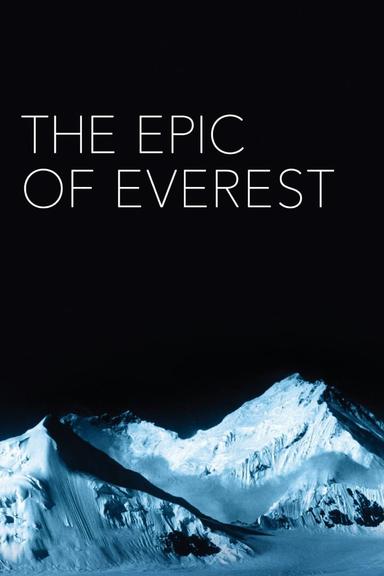 The Epic of Everest